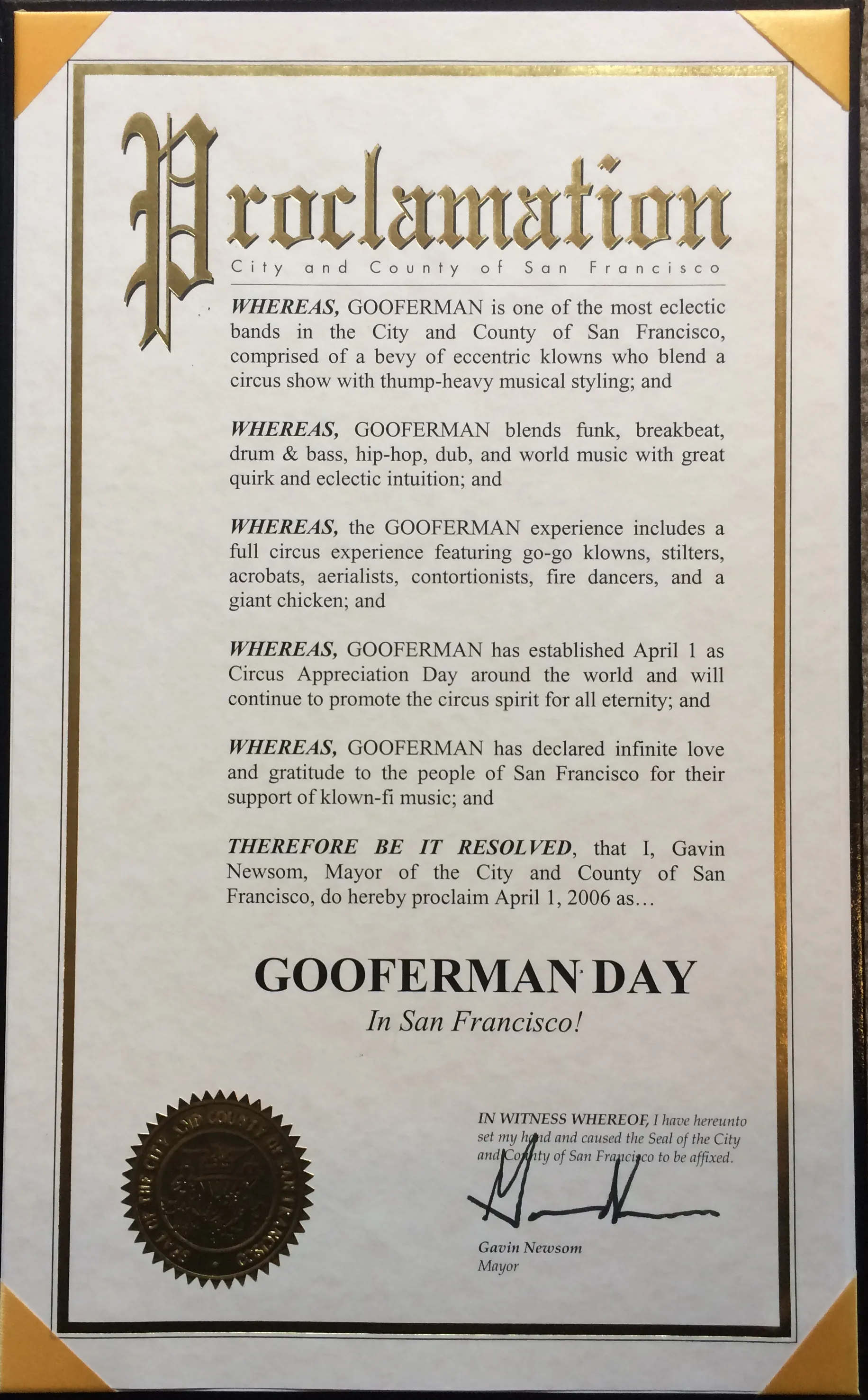 The framed mayoral proclamation of Gooferman Day, City and County of San Francisco, signed by Mayor Gavin Newsom, with the gold city seal